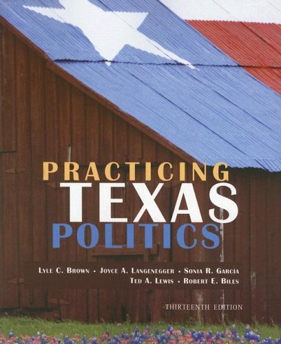 9780618642922: Practicing Texas Politics