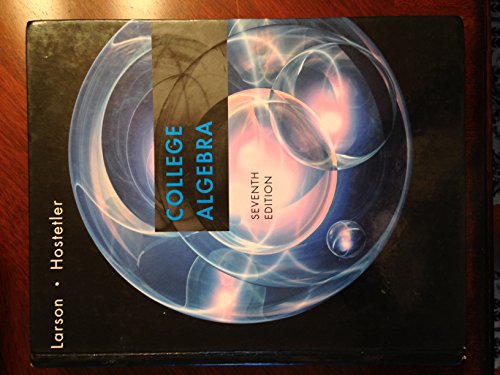 College Algebra 7th Edition