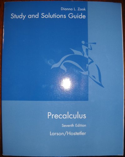 Beispielbild fr Study and Solutions Guide, Precalculus, Larson/Hostetler Seventh Edition zum Verkauf von HPB Inc.