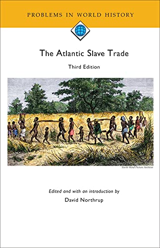 9780618643561: The Atlantic Slave Trade, 3rd edition (Problems in World History)