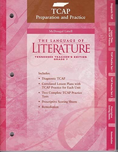 Beispielbild fr The Language Of Literature, Grade 7: Tennessee TCAP Preparation And Practice Teacher's Edition With Answer Keys (2002 Copyright) zum Verkauf von ~Bookworksonline~