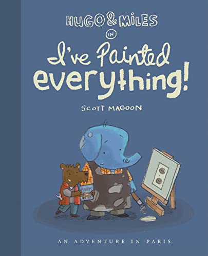 9780618646388: Hugo & Miles in I've Painted Everything