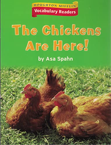 Imagen de archivo de Houghton Mifflin Vocabulary Readers : Theme 1. 3 Level 2 the Chickens Are Here a la venta por Better World Books: West
