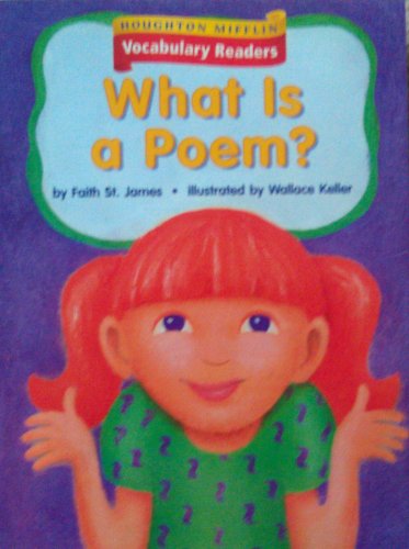 9780618648313: What Is a Poem?, Focus on Poetry Level 2 Theme 1: Houghton Mifflin Vocabulary Readers