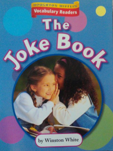 9780618648467: Houghton Mifflin Vocabulary Readers: Theme 5.3 Level 2 a Joke Book