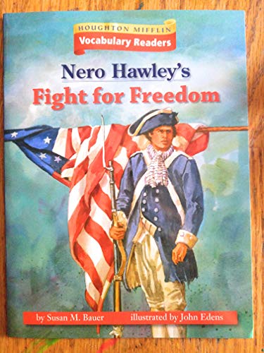 Stock image for Houghton Mifflin Vocabulary Readers: Theme 3.3 Level 5 Nero Hawley'S Fight for sale by Isle of Books