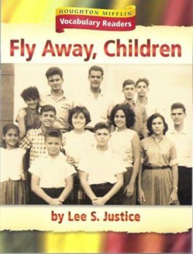 Stock image for Houghton Mifflin Vocabulary Readers: Theme 1.2 Level 6 Fly Away Children for sale by JR Books