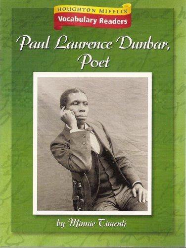 Stock image for Houghton Mifflin Vocabulary Readers : Theme 1 Focus on Level 6 Focus on Poetry - Paul Laurence Dunbar: Poet for sale by Better World Books: West