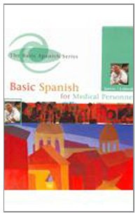 9780618655410: Spanish for Medical Personnel to Accompany Basic Spanish