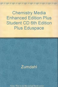 Chemistry Textbook + Cd + Eduspace: Media Enhanced Edition (9780618667543) by Steven S. Zumdahl