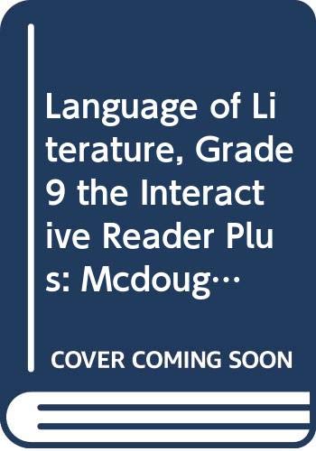 9780618678426: Language of Literature, Grade 9 the Interactive Reader Plus: Mcdougal Littell Language of Literature (Lang of Lit Rev 6-12 00-01)
