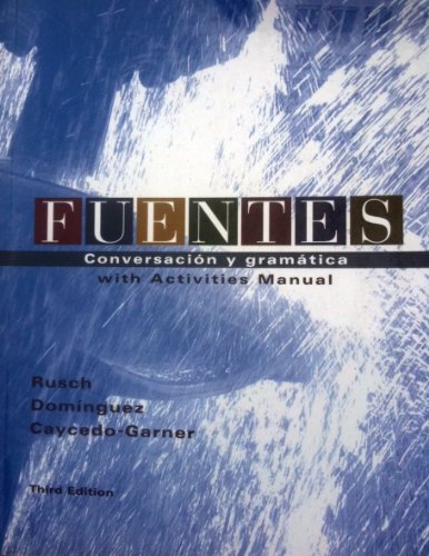 Imagen de archivo de Fuentes: Conversaci n y gramática 3rd edition a la venta por ThriftBooks-Atlanta