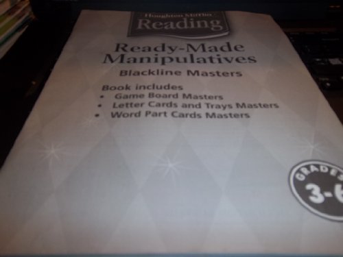 Ready-Made Manipulatives, Blackline Masters, Grades 3-6 (Houghton Mifflin Reading)