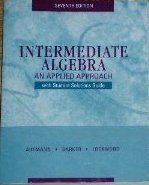 Stock image for Intermediate Algebra: An Applied Approach with Student Solutions Guide for sale by HPB-Ruby