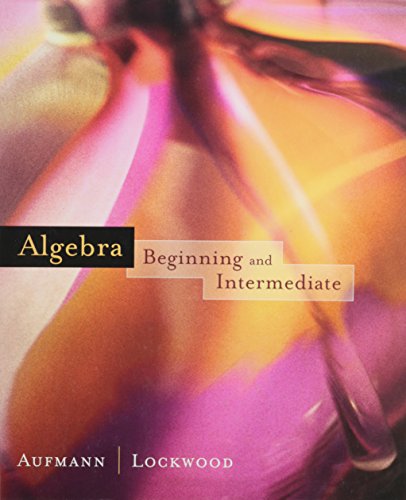 Stock image for Algebra, Custom Publication: Beginning and Intermediate for sale by HPB-Red