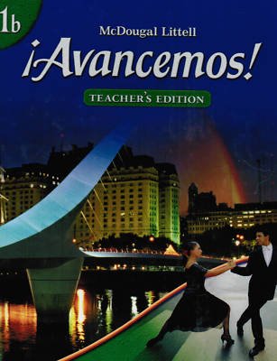 Imagen de archivo de ?Avancemos!: Teacher s Edition Level 1B 2007 a la venta por GoldenWavesOfBooks