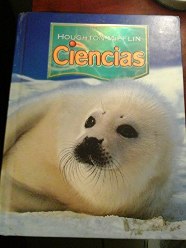 Stock image for Houghton Mifflin Science Spanish Student Edition Single Volume Level 1 2007 for sale by TextbookRush