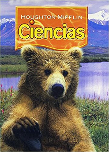 Stock image for Houghton Mifflin Science Spanish Student Edition Single Volume Level 2 2007 for sale by TextbookRush