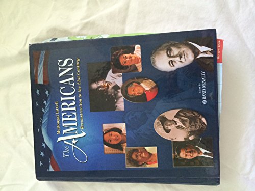 Imagen de archivo de The Americans: Student Edition Reconstruction to the 21st Century 2007 a la venta por ThriftBooks-Atlanta