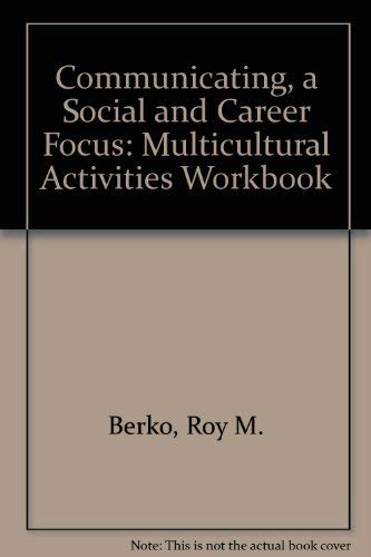 Stock image for Communicating, a Social and Career Focus: Multicultural Activities Workbook for sale by POQUETTE'S BOOKS