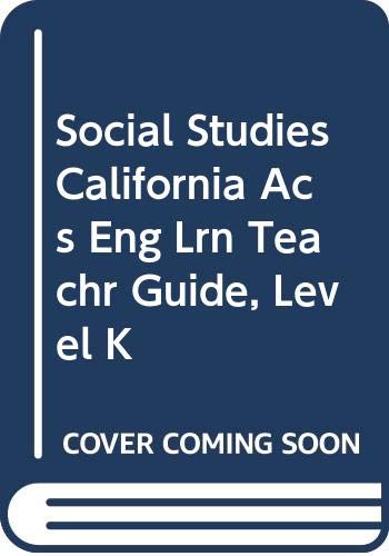 9780618697663: Social Studies California Acs Eng Lrn Teachr Guide, Level K