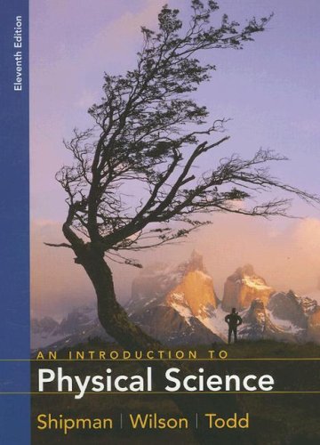 Beispielbild fr An Introduction to Physical Science zum Verkauf von Better World Books