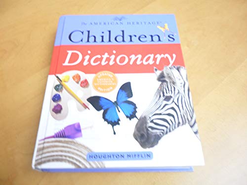 Beispielbild fr The American Heritage Children's Dictionary zum Verkauf von Better World Books