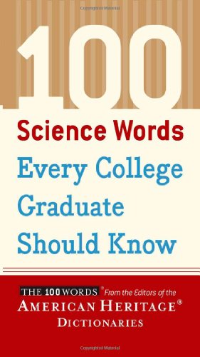 Stock image for 100 Science Words Every College Graduate Should Know for sale by SecondSale