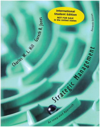 Strategic Management (9780618706853) by Hill, Charles W. L.; Jones, Gareth R.