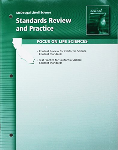 Stock image for Science Standards Review And Practice Book Life Science Grade 7: Mcdougal Littell Science California ; 9780618708338 ; 0618708332 for sale by APlus Textbooks