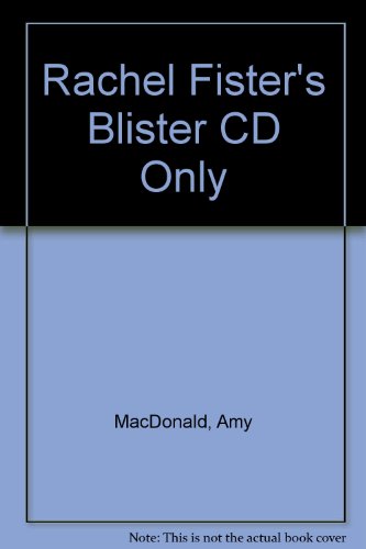 Rachel Fister's Blister Cd Only (9780618708994) by MacDonald, Amy