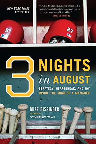 Stock image for Three Nights in August: Strategy, Heartbreak, and Joy Inside the Mind of a Manager for sale by SecondSale