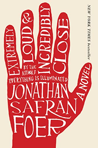 9780618711659: Extremely Loud And Incredibly Close: A Novel