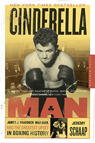 Stock image for Cinderella Man: James J. Braddock, Max Baer, and the Greatest Upset in Boxing History for sale by SecondSale