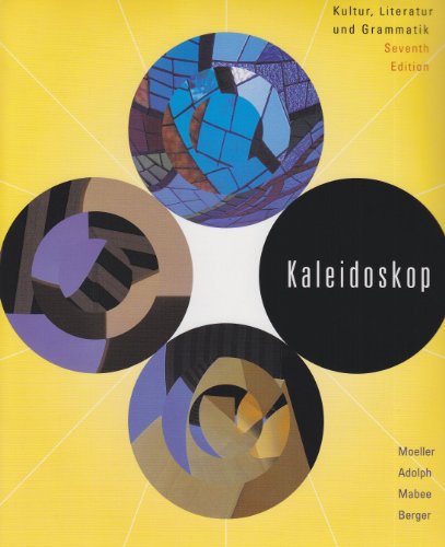 Imagen de archivo de Kaleidoskop: Kultur, Literatur Und Grammatik [With CDROM] a la venta por ThriftBooks-Atlanta