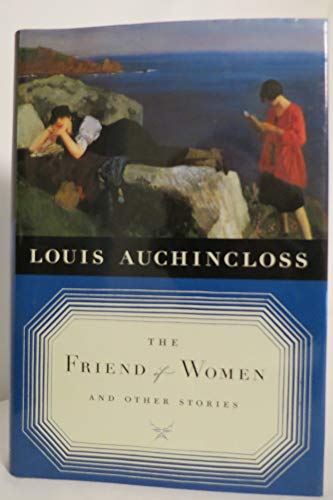 9780618718665: The Friend of Women and Other Stories