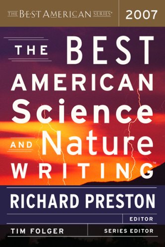 Imagen de archivo de The Best American Science and Nature Writing 2007 a la venta por HPB-Diamond
