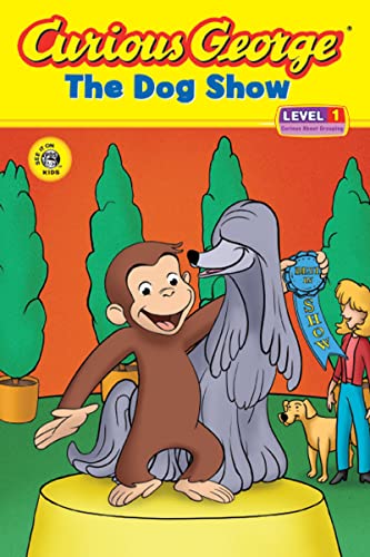 9780618723973: Curious George: The Dog Show, Level 1