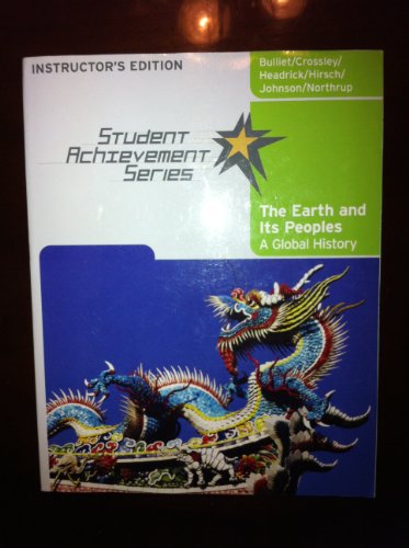Imagen de archivo de The Earth and Its Peoples, Student Achievement Series, Instructor's Edition a la venta por Cronus Books