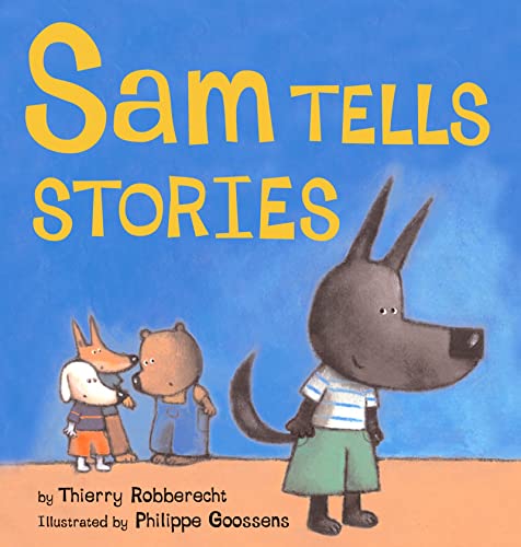 Stock image for Sam Tells Stories for sale by Better World Books: West