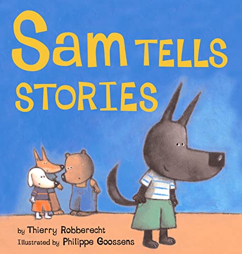 Stock image for Sam Tells Stories for sale by Ergodebooks