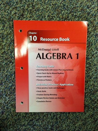 Stock image for McDougal Littell Algebra 1 Chapter 10 Resource Book ISBN 0618734252 9780618734252 for sale by The Book Cellar, LLC