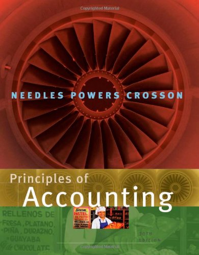 Principles of Accounting (Available Titles CengageNOW) (9780618736614) by Needles, Belverd E.; Powers, Marian; Crosson, Susan V.