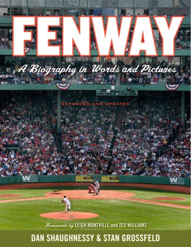9780618737369: Fenway: A Biography in Words And Pictures