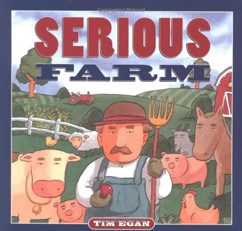 Beispielbild fr Serious Farm zum Verkauf von Better World Books