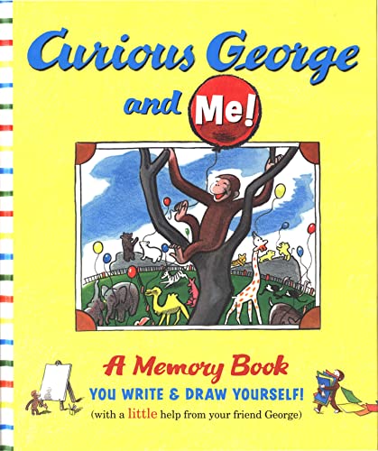 Curious George and Me! (9780618737628) by Editors Of Houghton Mifflin Company; H. A. Rey