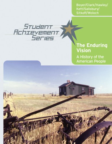 The Enduring Vision (9780618738809) by Paul S. Boyer; Clifford Clark; Sandra McNair Hawley