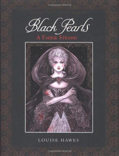 Beispielbild fr Black Pearls : A Faerie Strand zum Verkauf von Better World Books