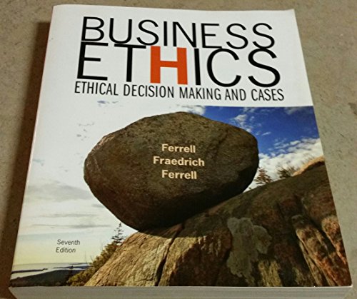 9780618749348: Business Ethics: Ethical Decision Making and Cases
