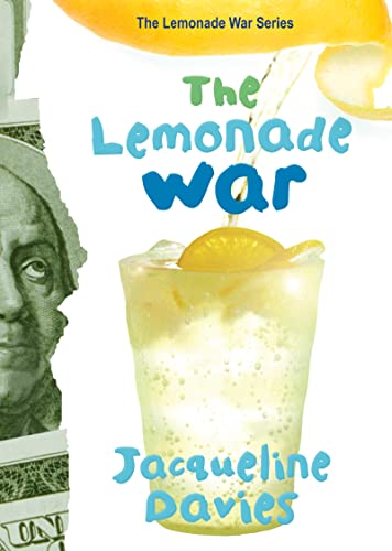 9780618750436: The Lemonade War: 1